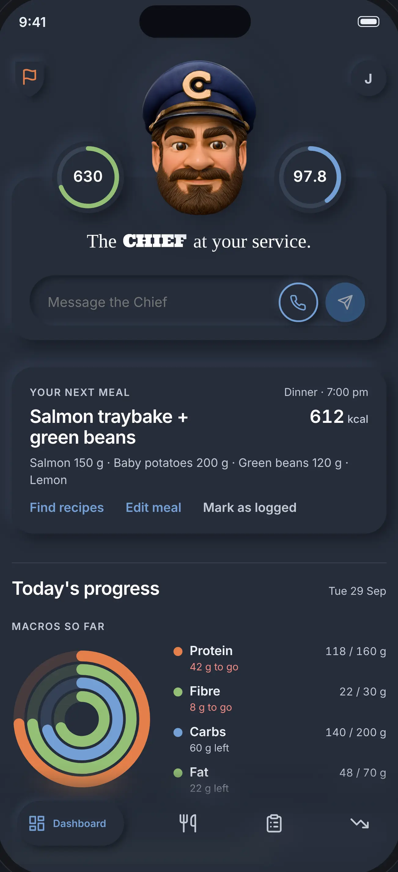 The Dashboard: the Chief's head between two rings, 630 kcal left today and a weight of 97.8 kg, a message box, Your next meal (Salmon traybake + green beans, 612 kcal) and today's macros so far